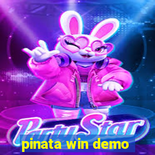 pinata win demo